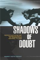 Shadows of doubt : negotiations of masculinity in American genre films /