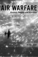 Air warfare : history, theory and practice /