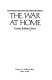 The war at home /