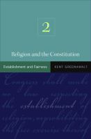 Religion and the Constitution Establishment and Fairness /