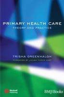 Primary health care : theory and practice /