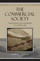 The commercial society : foundations and challenges in a global age /