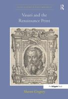 Vasari and the Renaissance print /