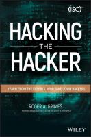Hacking the hacker : learn from the experts who take down hackers /