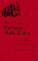 The Grimms' German folk tales.