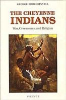 The Cheyenne Indians. war, ceremonies, and religion /