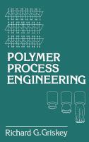 Polymer process engineering /