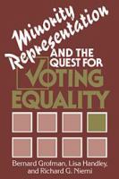 Minority representation and the quest for voting equality /