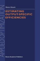 Estimating output-specific efficiencies /