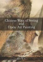 Chinese ways of seeing and open-air painting /
