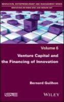 Venture capital and the financing of innovation  /
