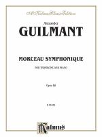 Morceau symphonique : for trombone and piano, opus 88 /