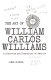 The art of William Carlos Williams; a discovery and possession of America.