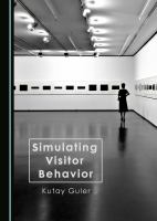 Simulating visitor behavior /
