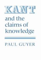 Kant and the claims of knowledge /
