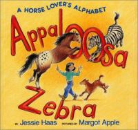 Appaloosa zebra : a horse lover's alphabet /