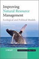 Improving natural resource management : ecological and political models /