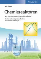 Chemiereaktoren : grundlagen, auslegung und simulation /