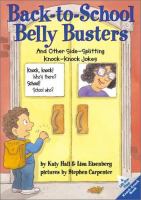 Back-to-school belly busters : and other side-splitting knock-knock jokes that are too cool for school /