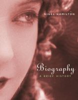 Biography : a brief history /