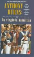 Anthony Burns : the defeat and triumph of a fugitive slave /