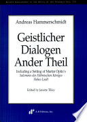 Geistlicher Dialogen ander Theil : including a setting of Martin Opitz's Salomons des Hebreischen Königes Hohes Liedt /