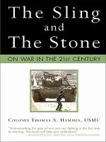 The sling and the stone : on war in the 21st century /