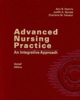 Advanced nursing practice : an integrative approach /