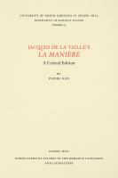 Jacques de la Taille's La Maniere : a critical edition /