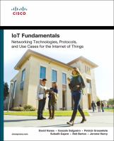 IoT fundamentals : networking technologies, protocols, and use cases for the Internet of Things /