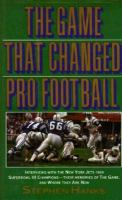 The game that changed pro football /
