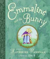 Emmaline and the bunny /