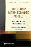 Uncertainty within economic models /
