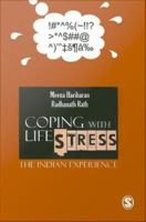 Coping with life stress : the Indian experience /