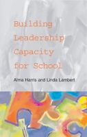 Building leadership capacity for school improvement /