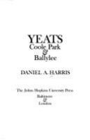 Yeats: Coole Park & Ballylee