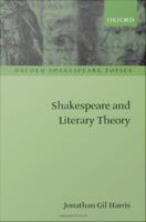 Shakespeare and literary theory /