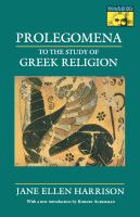 Prolegomena to the study of Greek religion /