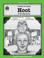 A guide for using Hoot in the classroom : based on the novel written by Carl Hiaasen /