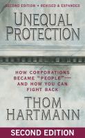 Unequal protection : how corporations became "people"--and you can fight back /