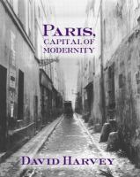 Paris, capital of modernity /