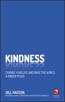 Kindness : change your life and make the world a kinder place /