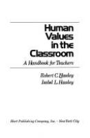 Human values in the classroom : a handbook for teachers /