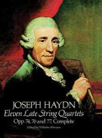 Eleven late string quartets : opp. 74, 76, and 77, complete /
