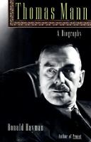 Thomas Mann : a biography /