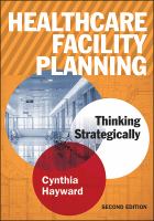 Healthcare facility planning : thinking strategically /