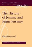 The history of Jemmy and Jenny Jessamy /