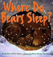 Where do bears sleep? /