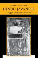 Hindu Javanese : Tengger Tradition and Islam /