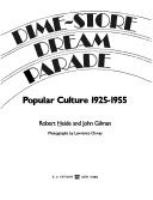 Dime-store dream parade : popular culture, 1925-1955 /